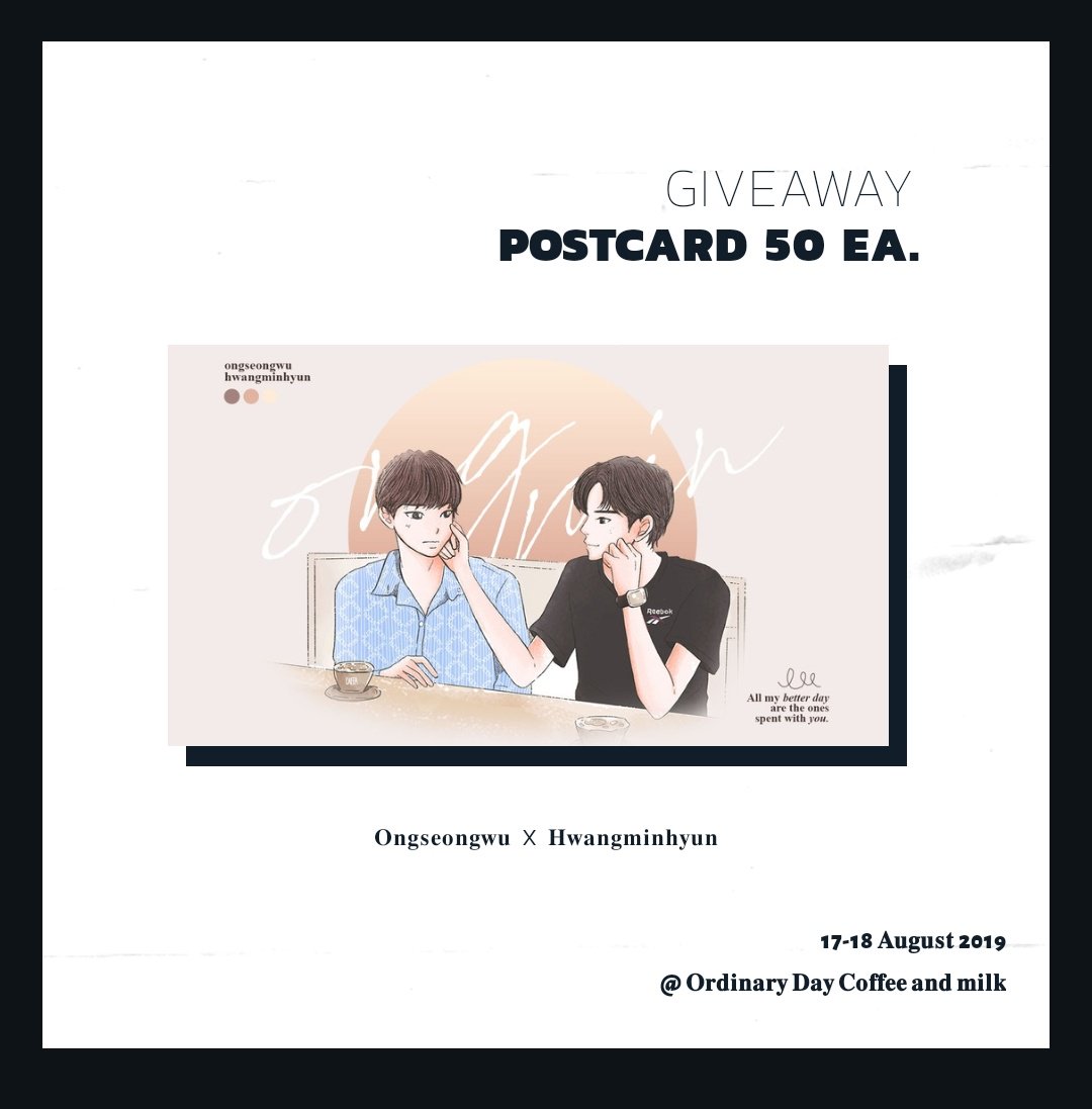 comforthm's tweet image. 𝙜𝙞𝙫𝙚𝙖𝙬𝙖𝙮 🌙
               by comforthm 🙈

𝐎𝐧𝐠𝐬𝐞𝐨𝐧𝐠𝐰𝐮 x 𝐇𝐰𝐚𝐧𝐠𝐦𝐢𝐧𝐡𝐲𝐮𝐧
Postcard  #องมิน :; 50 EA

🌙 17-18 𝐀𝐮𝐠𝐮𝐬𝐭 2019
♦️𝐎𝐫𝐝𝐢𝐧𝐚𝐫𝐲 𝐃𝐚𝐲 𝐂𝐨𝐟𝐟𝐞𝐞 𝐚𝐧𝐝 𝐦𝐢𝐥𝐤

illustrator ,. @mewki_mimi
design ,. @itsmemygwinx
 
อย่าลืมไปรับกัน❤