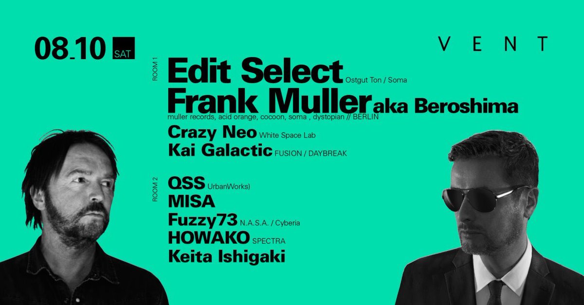 ugly_msms's tweet photo. 今月のDJはこちらです⛵️
•8/10(sat) @vent_tokyo 
  Edit Select &amp; Frank Muller
•8/30(fri) @VISIONTOKYO 
  Alive presidents Weaves Feat. Artbat 

前半はミニマル、後半はメロディック
気持ちが踊る方へ
是非遊びにきてくださいね

#editselect #frankmuller #artbat https://t.co/8SlCQqWnib