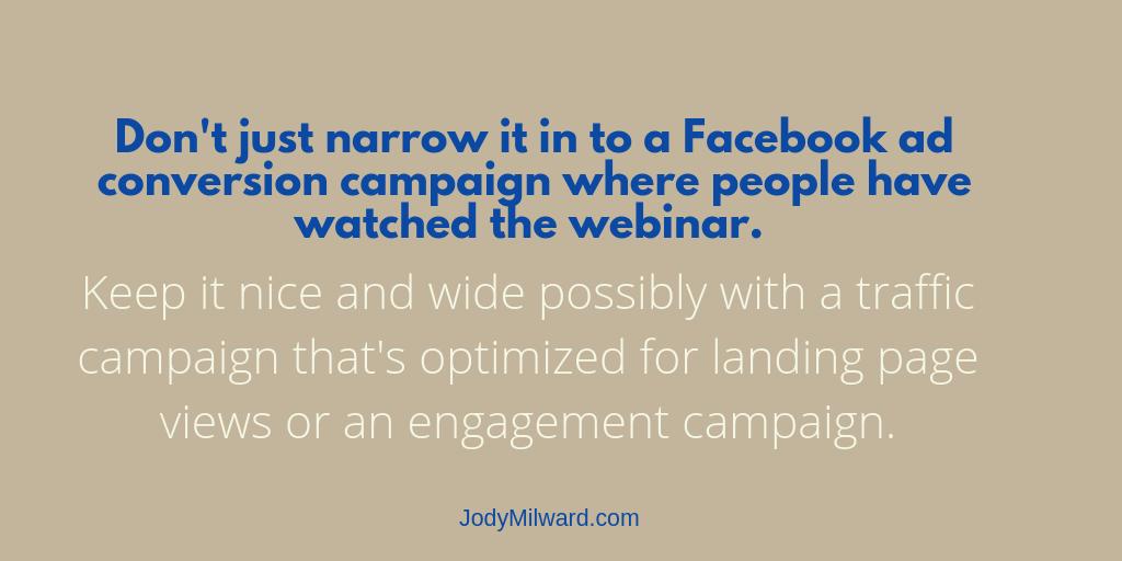 jodymilward's tweet photo. 👉 Don't just narrow it in to a #FBad conversion campaign where people have watched the webinar.
Please keep it nice & wide possibly w/ a #trafficcampaign that's optimized for landing page views...
My blog post goes into all the details
https://t.co/hHTpG38y2d https://t.co/yx3w8v0tsT