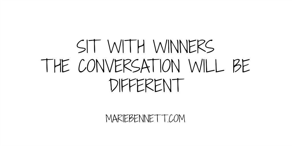 Sit with winners, the conversation will be different.  #leads #affiliatemarketing  ==> goo.gl/pKGX9c <==