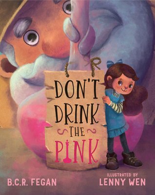 TheBurgeBkshelf's tweet photo. On the blog: #BookReview &amp; #Giveaway (open Internationally) Don't Drink the Pink #ChildrensBook #PictureBook @TaleBlade @bcrfegan  @lunartcy19 https://t.co/QXml6JHqoE https://t.co/wMD90QhEPC