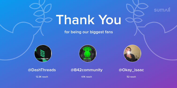 TeamX_HQ's tweet photo. Our biggest fans this week: DashThreads, B42community, Okay_isaac. Thank you! via https://t.co/QCAyJPsNYS https://t.co/Wpz4x7dXjA