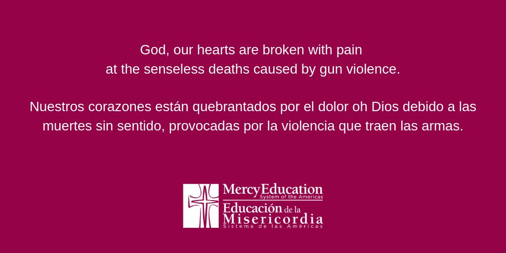 MercyEdSystem's tweet photo. El Paso. Dayton. Merciful God, hear our prayer this day for victims of violence and their families, that they may be healed by your tender mercy. Give us the courage to defeat the culture of violence through advocacy, education and assistance. https://t.co/uiVyE84TAf