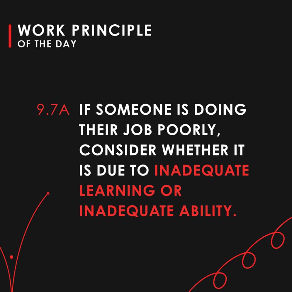 RayDalio's tweet photo. Think of people’s performance as being made up of two things: learning and ability. A weakness that is due to a lack of experience or training can be fixed, while a weakness that is due to a lack of ability can’t be. https://t.co/KrpsfZBxxm