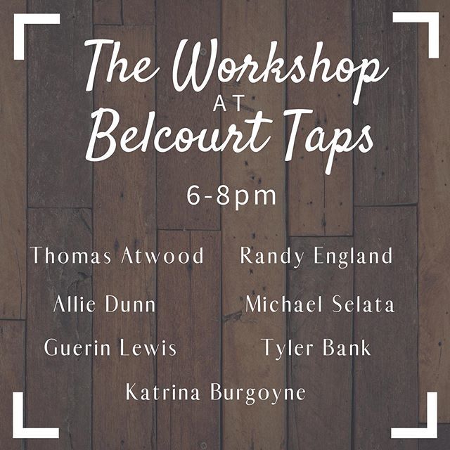 workshop_music's tweet photo. Come on out tomorrow night to @belcourttaps at 6pm for The Workshop’s monthly writer round series!  Always a good time and a great way to start your week! https://t.co/Ki9lfGGA5u https://t.co/DWGW8z82xQ