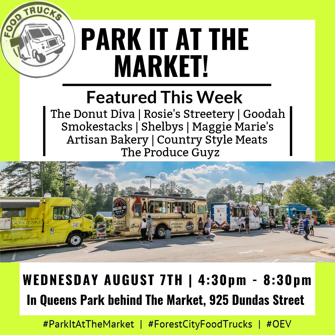 Wednesday evening behind The Market in Queen's Park  is the place to be! Park It At The Market will be serving up great street food and a few of our vendors will have everything you need for the rest of the week. #ParkItAtTheMarket #ForestCityFoodTrucks #MarketWFD #OEV