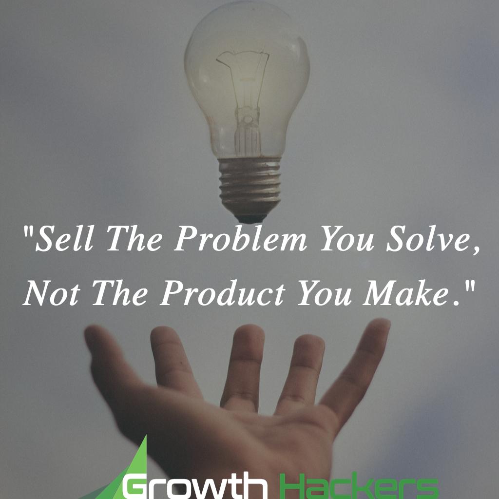StartGrowthHack's tweet photo. "Sell the problem you solve, not the product you make."

#Business #Product #Marketing #Startup #Entrepreneur #SuccessQuotes #SuccessQuote https://t.co/d0lxoHBX2z