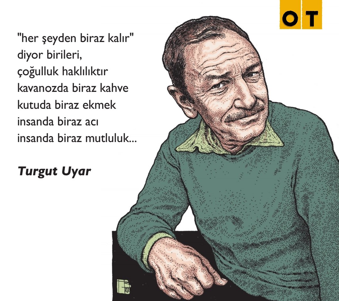"her şeyden biraz kalır" 
diyor birileri, çoğulluk haklılıktır
kavanozda biraz kahve
kutuda biraz ekmek
insanda biraz acı... #TurgutUyar
#OTaportreler #OTdergi #Ağustos
illüstrasyon: @BenoitHamet