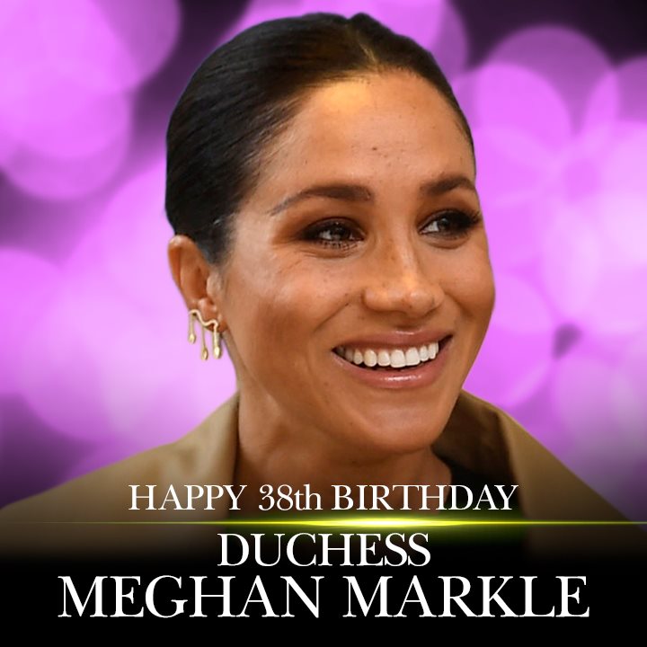 Happy Birthday to Meghan Markle!    