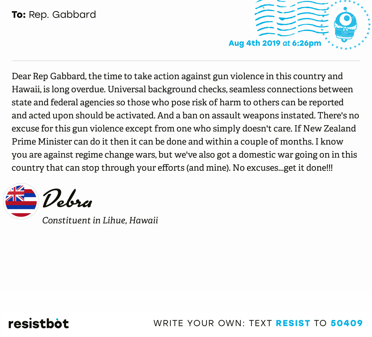 openletterbot's tweet photo. I just delivered this letter from Debra in Lihue, Hawaii to @TulsiPress #HIpols #HIpolitics #Resistbot https://t.co/3LAYZrLrrC