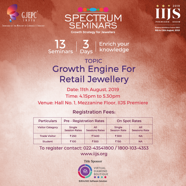 GJEPCIndia's tweet photo. Aspire to succeed in the jewellery industry? This is the opportunity to learn the new dynamics of innovative business processes through Retail Jewellery Case Studies from India & the World.
#RegisterNow #EnrichYourKnowledge
#IIJSPremiere #SpectrumSeminar #JewelleryRetailer https://t.co/zmJVgVGb6M