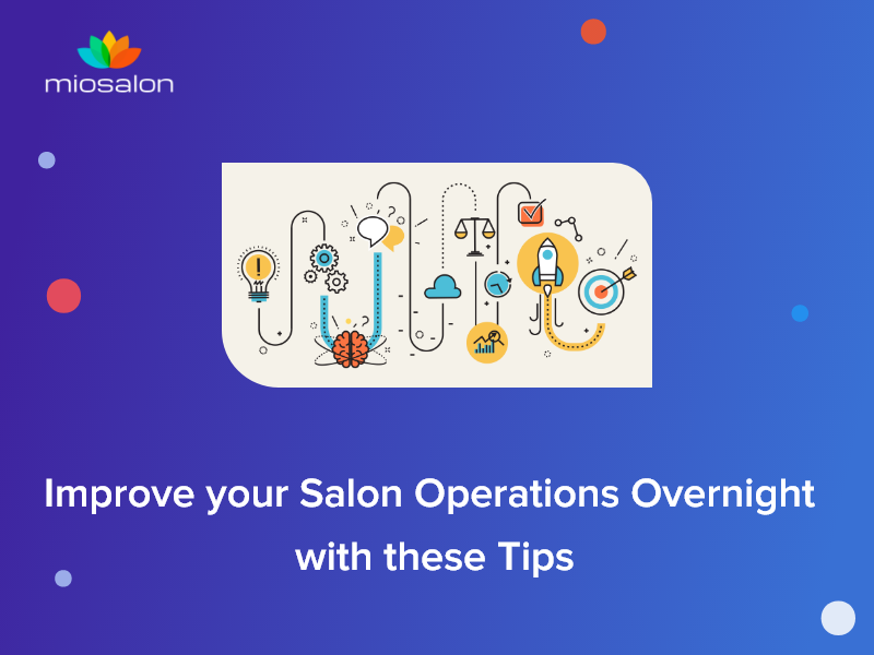 MioSalon's tweet photo. Improve your Salon Operations Overnight with these Tips.

Every salon owner dreams of operating their salon business as smoothly as they can. However,
Read more: https://t.co/HeA3lK9j5m
#Salonmanagementsoftware, #Spabookingsoftware, #Hairsalonsoftware. https://t.co/uZcVxT9gU1