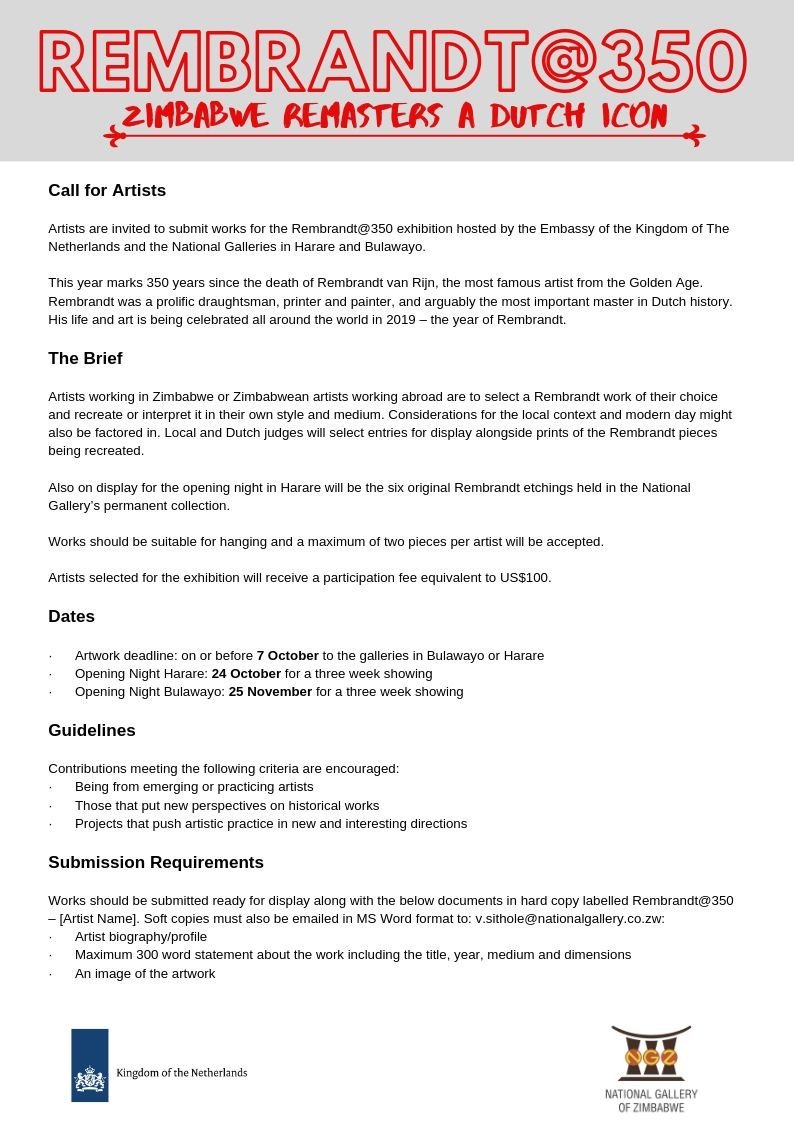 NLinZimbabwe's tweet image. 📢Call for artists to participate in #Rembrandt350 exhibition:

Visual artists are invited to create artworks for the #Zimbabwe celebration of a #Dutch icon. 👩‍🎨🎨

Be part of the most exciting exhibition @BYOgallery &amp;amp; @NatGalleryZimb of 2019.

Read more 👇

@hifa_Official