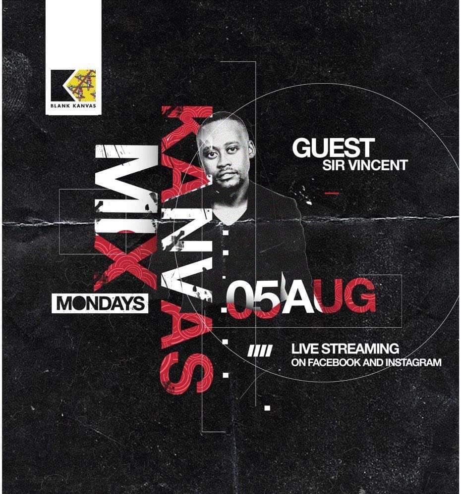 blankkanvasSA's tweet photo. WE’RE LIVE AT 1PM‼️
Catch @sirvincentsa in the mix live on our Instagram Stories & Facebook Page
#KanvasMixMondays
#BlankKanvas #CultureActivists #Creatives #Inspiration #ExperientialMarketing #PlatformCurators https://t.co/WIc5iazxrm