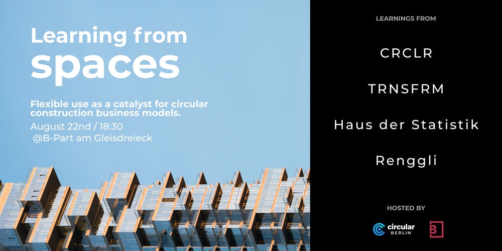 Have you ever wondered about circular construction? Join us for the Circular Berlin discussion on circular construction business models.
Learning from Spaces
bit.ly/2MG6zYy 
#circulareconomy 
#circularconstruction