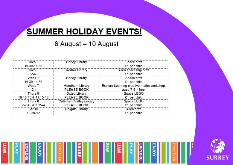 Another week, another great set of events! Follow our sibling libraries for updates on extra events across the rest of August! <a href="/HorleyLibrary/">Horley Library</a> <a href="/MersthamLibrary/">Merstham Library</a> <a href="/ReigateLibrary/">Reigate Library</a> <a href="/OxtedLibrary/">Oxted Library</a> <a href="/CaterhamLibs/">Caterham Libraries</a> <a href="/SurreyLibraries/">Surrey Libraries UK</a>
