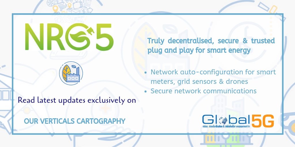 The benefits of #5G for #energy  
Truly decentralised, secure &amp; trusted plug &amp; play for 
#smartmeters grid sensors &amp; #drones 
#network #security
global5g.org/nrg-5-realisin…
<a href="/5GPPP_NRG5/">5GPPP_NRG5</a> <a href="/5GPPP/">5GPPP</a> <a href="/NetTechEU/">Net Technologies 🇪🇺</a> 
<a href="/EngineeringSpa/">ENGINEERING GROUP</a> <a href="/BTGroup/">BT Group</a> <a href="/WindTreOfficial/">WINDTRE</a>  
<a href="/EUTCNow/">EUTC (@EUTCNow)</a>