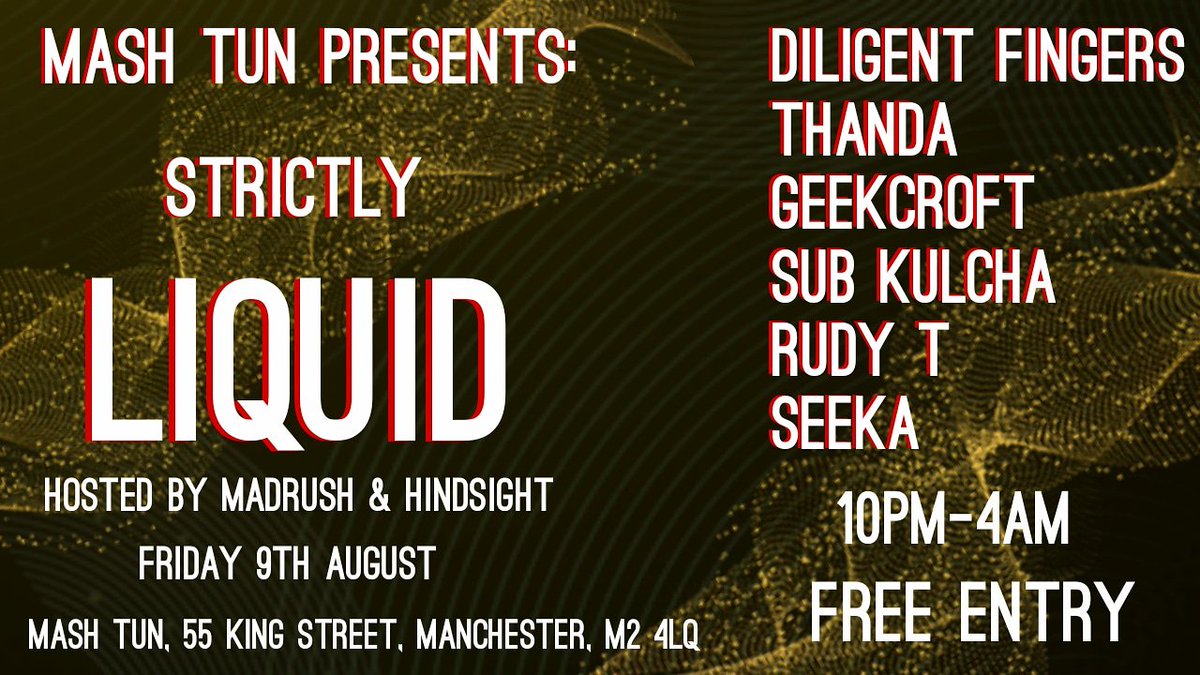 BiggaRiddim's tweet photo. Catch us in Manchester for some wicked liquid vibes this Friday https://t.co/5Zqp1pLnZW