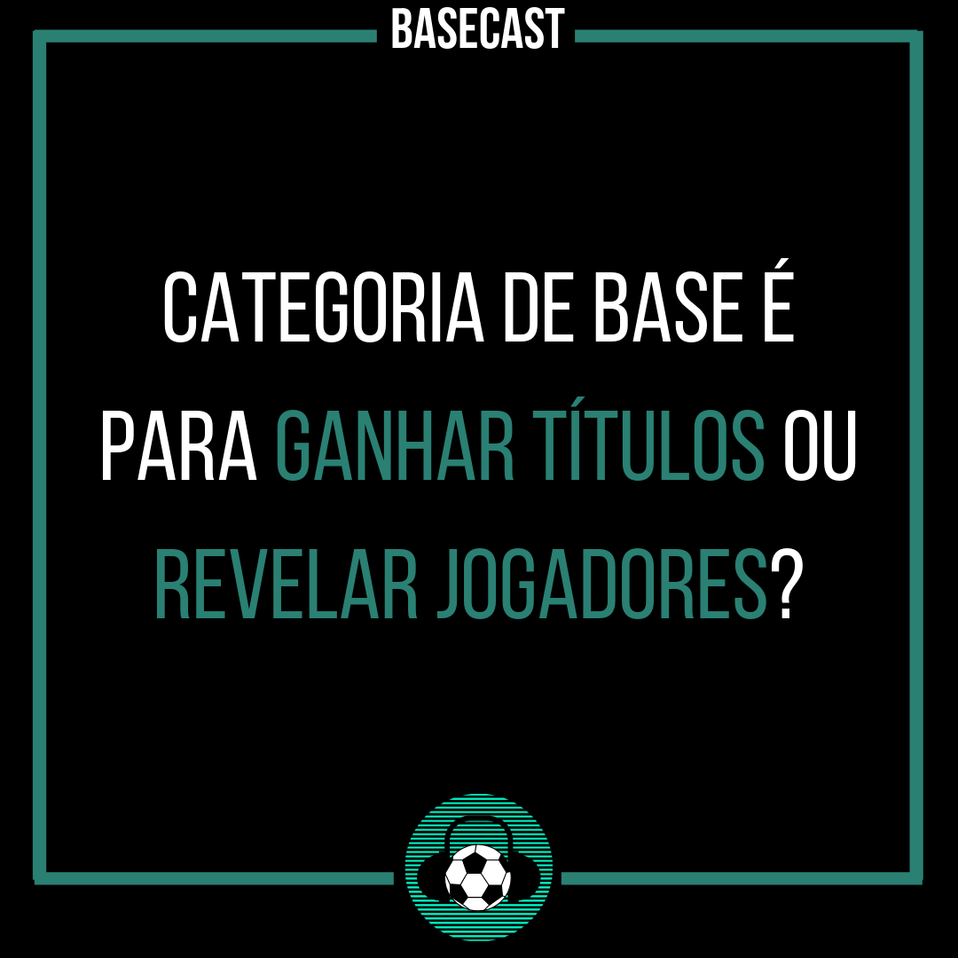 BaseCastOficial's tweet photo. Qual a missão das categorias de base: revelar jogadores ou ganhar títulos? Comenta aí o que você pensa a respeito e o porquê!

Fizemos esta mesma pergunta para alguns jornalistas em nosso 4º episódio, que você pode conferir no link https://t.co/IdykJAMyrN https://t.co/7OIt4CAHTo