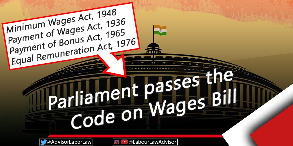 AdvisorLaborLaw's tweet image. Finally the first of 4 codes passes, very good news for all the employees. This will benefit 50Cr+ emoloyees. 

*Detailed video will be coming on LLA YouTube Channel Soon* 

#LLA #WageCode #minimumwage #India #Parliament #Bill