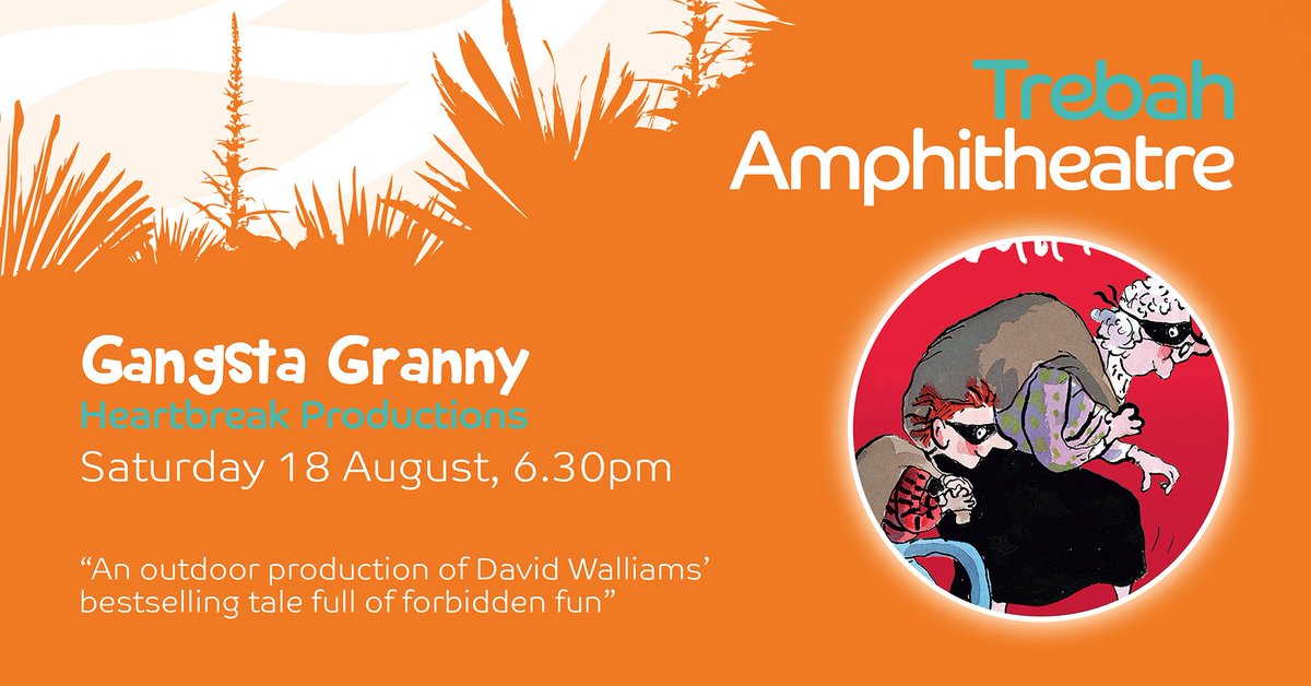 trebahgarden's tweet photo. You may have read the book, but did you know David Walliams' Gangsta Granny is coming to Trebah Amphitheatre on 18th August?

Get your tickets now: https://t.co/qq7IsCLICl

#amph2019 https://t.co/UYEoXN2mvd