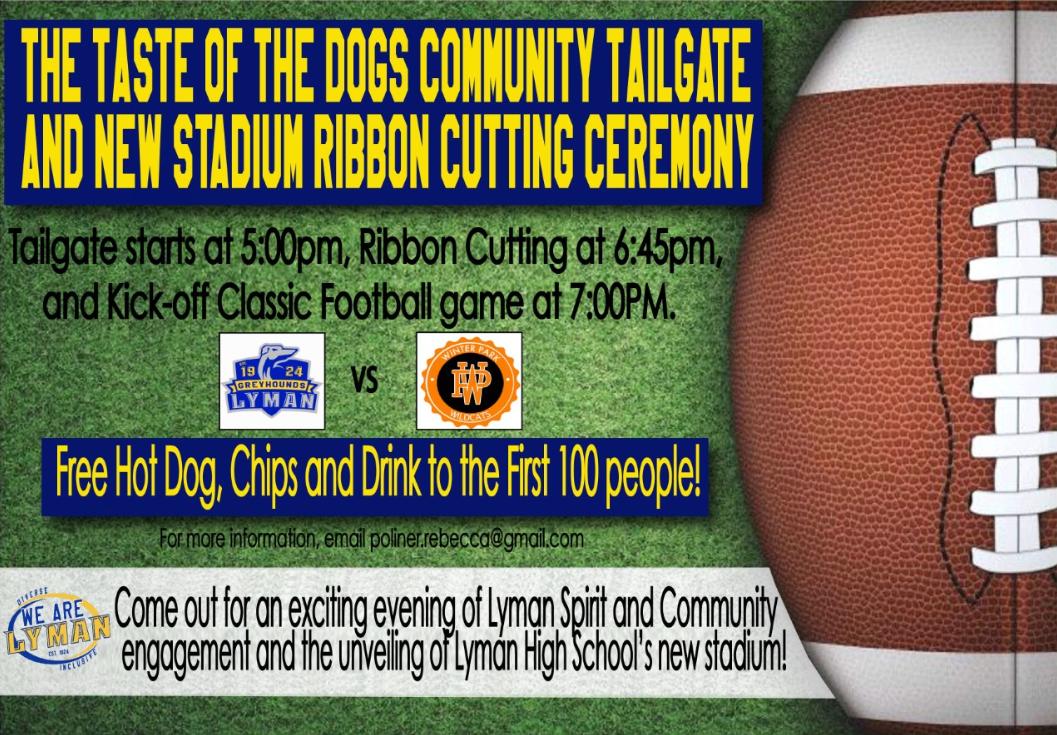 🏈 Friday, August 16 🏈 Mark your calendars for those Friday night lights, Greyhounds!! ⭐️💙 We are celebrating our new stadium with a ✂️ ribbon cutting ceremony and Taste of the Dogs Community Tailgate. #BlueAndGold #StartTheChase #GoGreyhounds #WeAreLyman