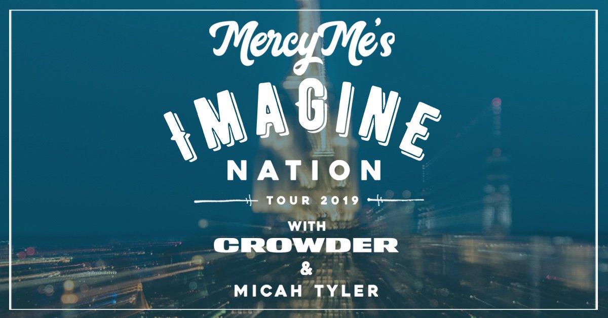 The Imagine Nation Tour 2019 with <a href="/mercyme/">MercyMe</a> <a href="/crowdermusic/">David Crowder</a> &amp; <a href="/MicahTylerMusic/">Micah Tyler</a> is headed your way this fall. Tickets are selling fast, so don't wait any longer. rushconcerts.com/concerts/mercy…