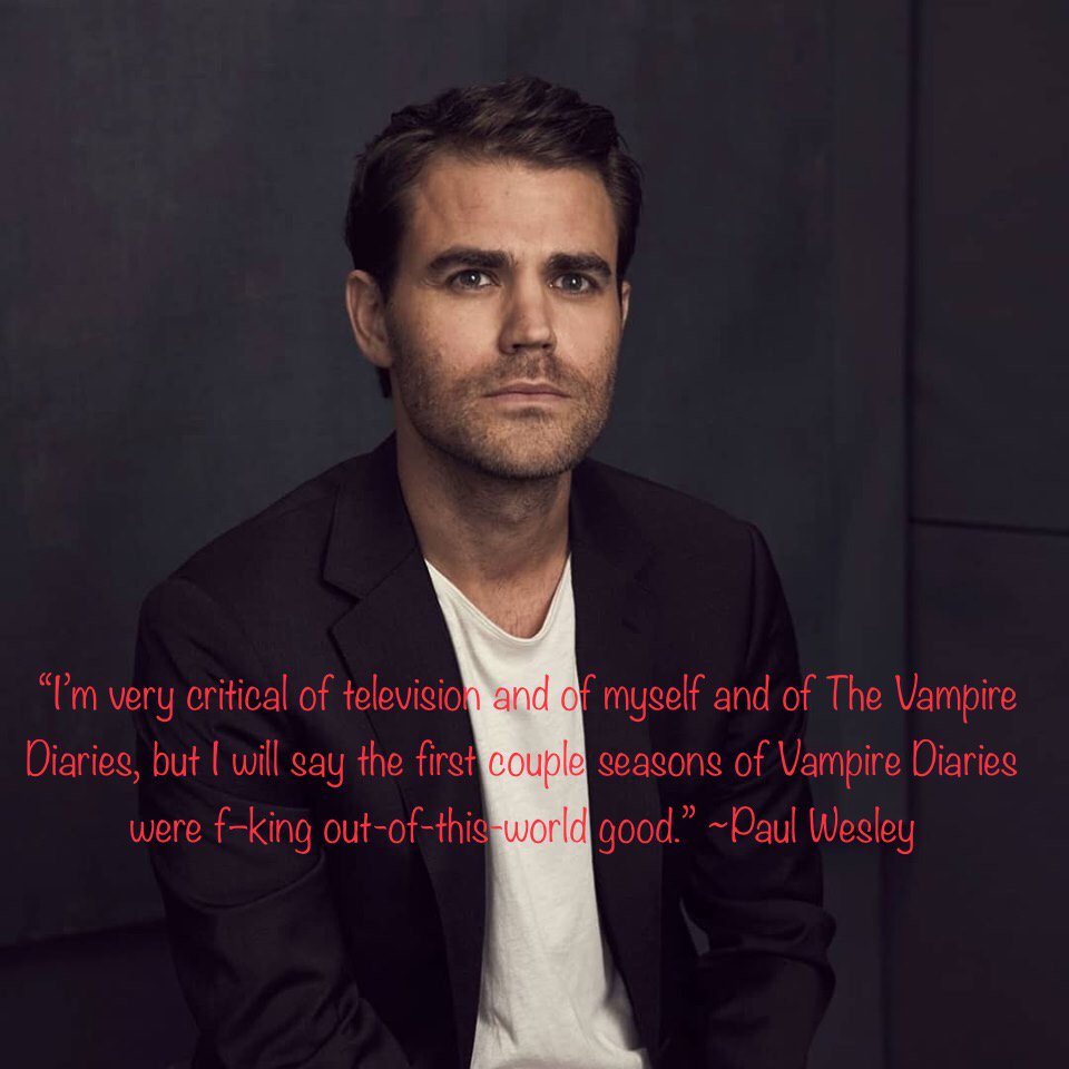PWChronicles's tweet image. Happy Monday!! I just can’t believe it’s already August!! Time flies.... Enjoy your week. Here’s another Paulism. #paulism #paulwesley #tvd #thevampirediaries #stefansalvatore #salvatorebrothers #quoteoftheweek #tellmeastory #actor #activist #animallover #director #producer