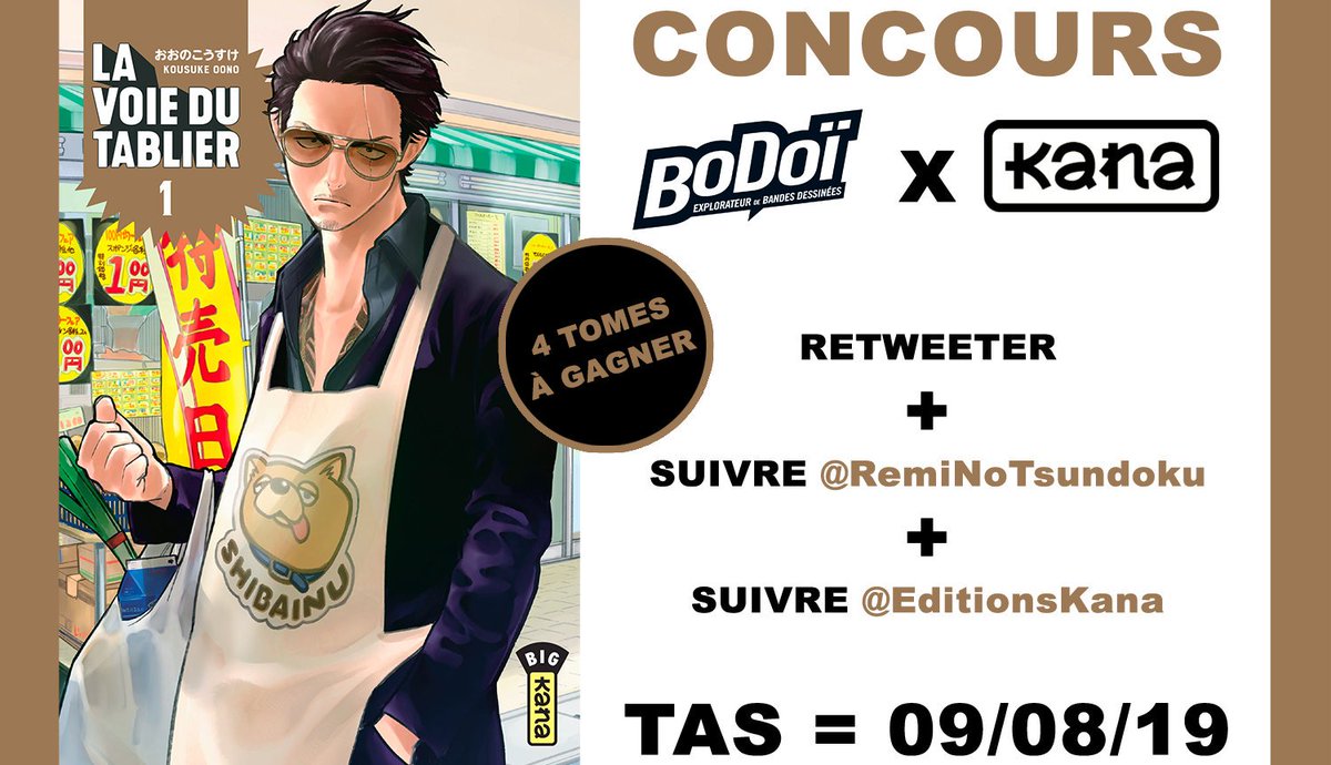 RemiNoTsundoku's tweet photo. [Concours @BoDoiMag]
Tentez de gagner le premier tome de "La Voie du tablier".
Fous rires garantis grâce à Kousuke Oono !

Ma critique : https://t.co/wv9mEOwPiP

Pour participer :
- RT
- Suivre @RemiNoTsundoku &amp; @EditionsKana

Tirage au sort le 09/08
4 tomes à gagner !

🤞 https://t.co/no36PvjoI6