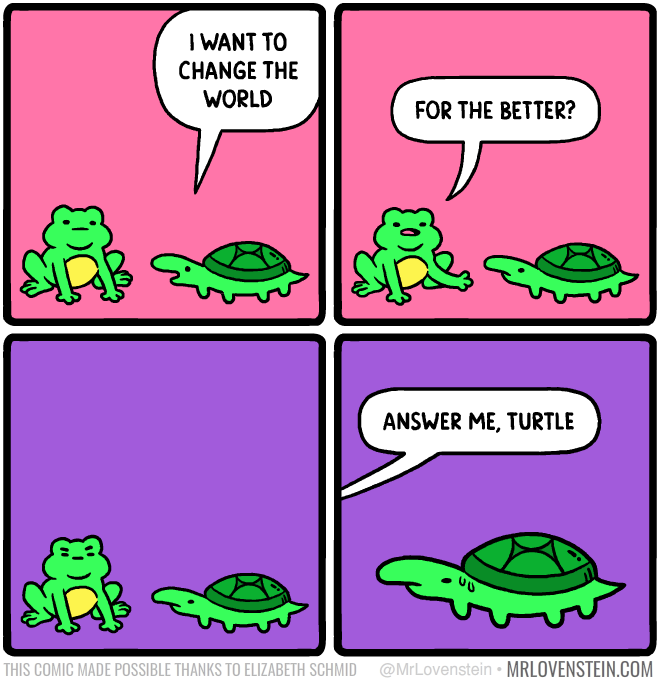 MrLovenstein's tweet photo. Change.

Secret Panel HERE 🌍 https://t.co/Srul1NxUW8 https://t.co/sbxZdjTkuH