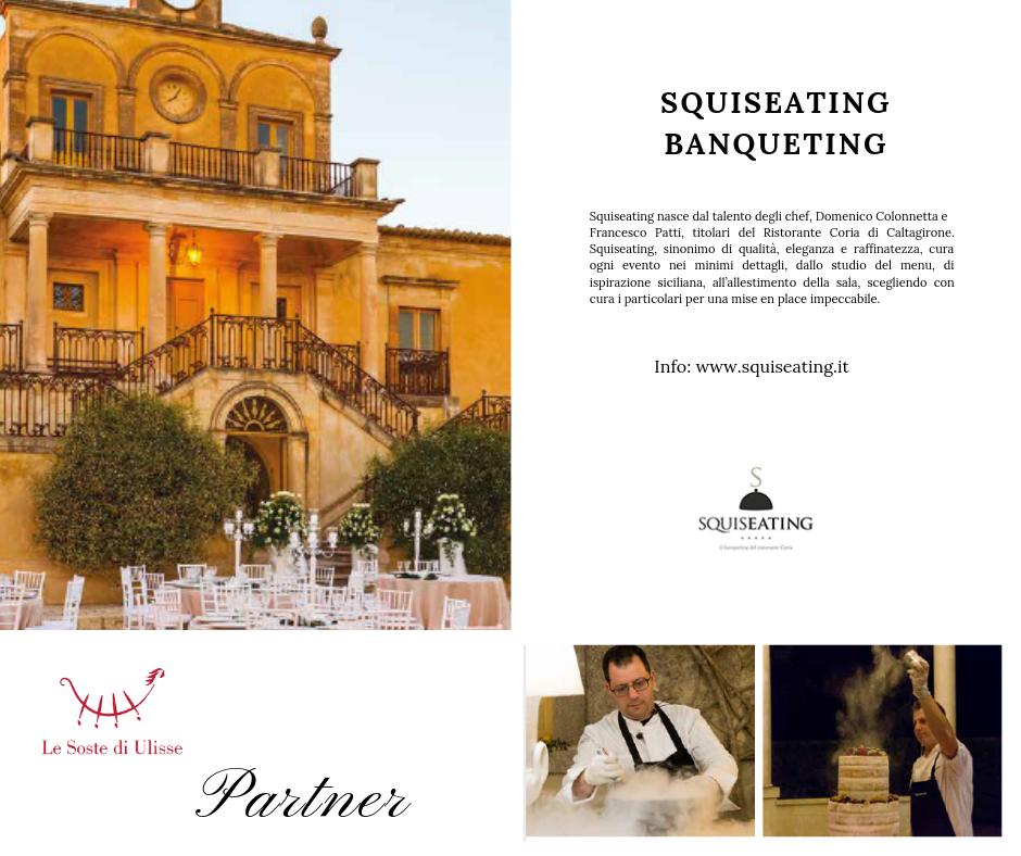 #Partner de #LeSostediUlisse, #Squiseating nasce dal talento degli chef Domenico Colonnetta e Francesco Patti, titolari del Ristorante Coria. Cura per ogni evento nei minimi dettagli, dallo studio del menu, di ispirazione siciliana, all’allestimento della sala. #sicilia