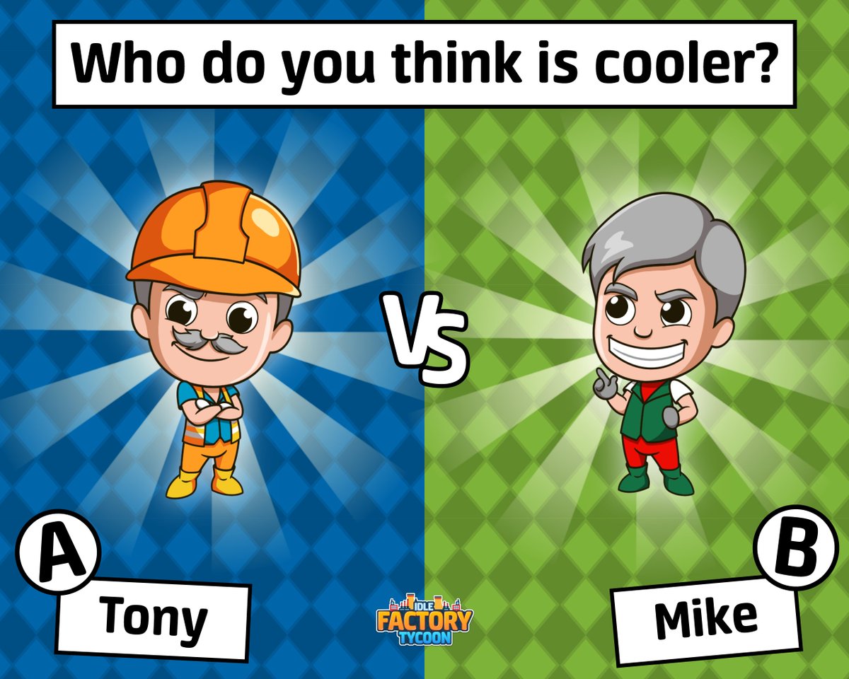 FactoryTycoon's tweet image. Hottest hardhat 👷‍♂️ VS smirkiest smile 😏 - who's cooler, Tony or Mike? 😊

#idlefactorytycoon #superworker #competition #poll #opinion