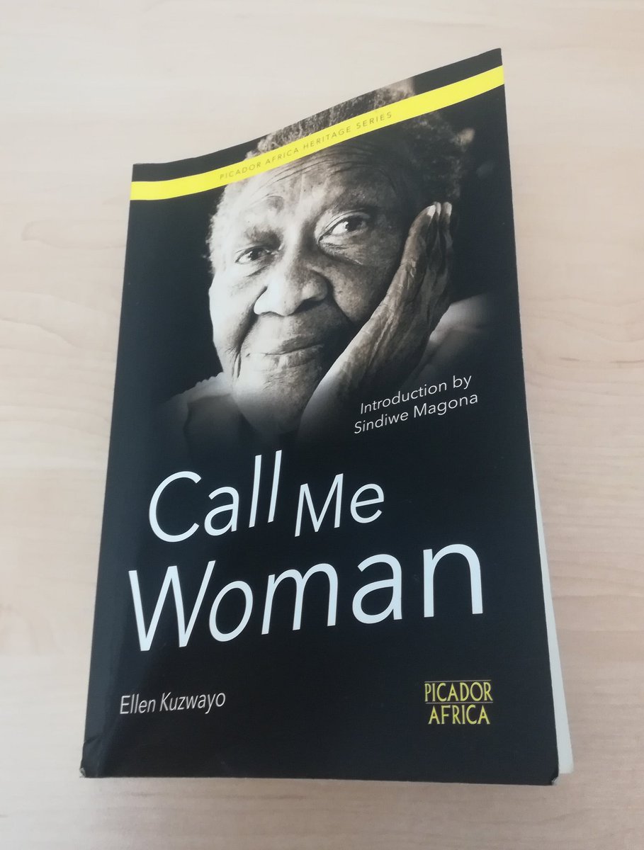 PulengHopper's tweet photo. #CurrentRead #AugustRead #CallMeWoman #EllenKuzwayo. 1st published 1985 by #RavanPress. This edition in 2018 by #PicadorAfrica #PanMacmillan . Foreword by #BessieHead. Preface by #NadineGordimer. Introduction by #SindiweMagona. Phenomenal woman 📙💕📔 https://t.co/bSZFvS9BZR