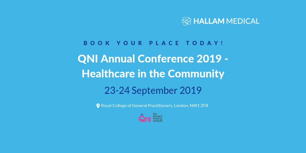 Hallam_Medical's tweet photo. Don't forget to book your place for @TheQNI Annual Conference – Healthcare in the Community. Taking place on the 23rd & 24th September 2019 in London. Book your place today: https://t.co/amSL098pSH #QNIconference #QNI2019 #CommunityNurses #DistrictNurses #Nurses https://t.co/cIY5rWkbHu