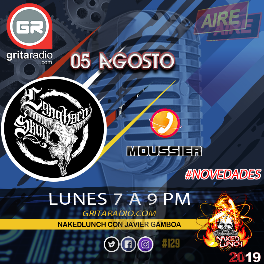 Lunes 05 de Agosto #programa131 
#novedades  (7pm) #phoner con 
<a href="/MoussierBand/">Moussier</a>
 #NadieQuePare (745pm) la banda que salio victoriosa en el #RoadToMetalDevastation 
<a href="/LonghornSkullmx/">Longhorn Skull</a>
 #soldbyyourdemons (8pm) por 
<a href="/GritaRadioMusic/">Grita Radio</a> gritaradio.com