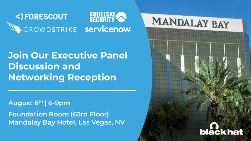 oneleg's tweet photo. Looking forward to Black Hat this week! Have you secured your ticket to our private executive reception on 8/6/19? #BlackHat2019 @Forescout @CrowdStrike @servicenow @KudelskiSec @sec_matters 

REGISTER TODAY: https://t.co/OEik6sJjkA https://t.co/emKirGYir3