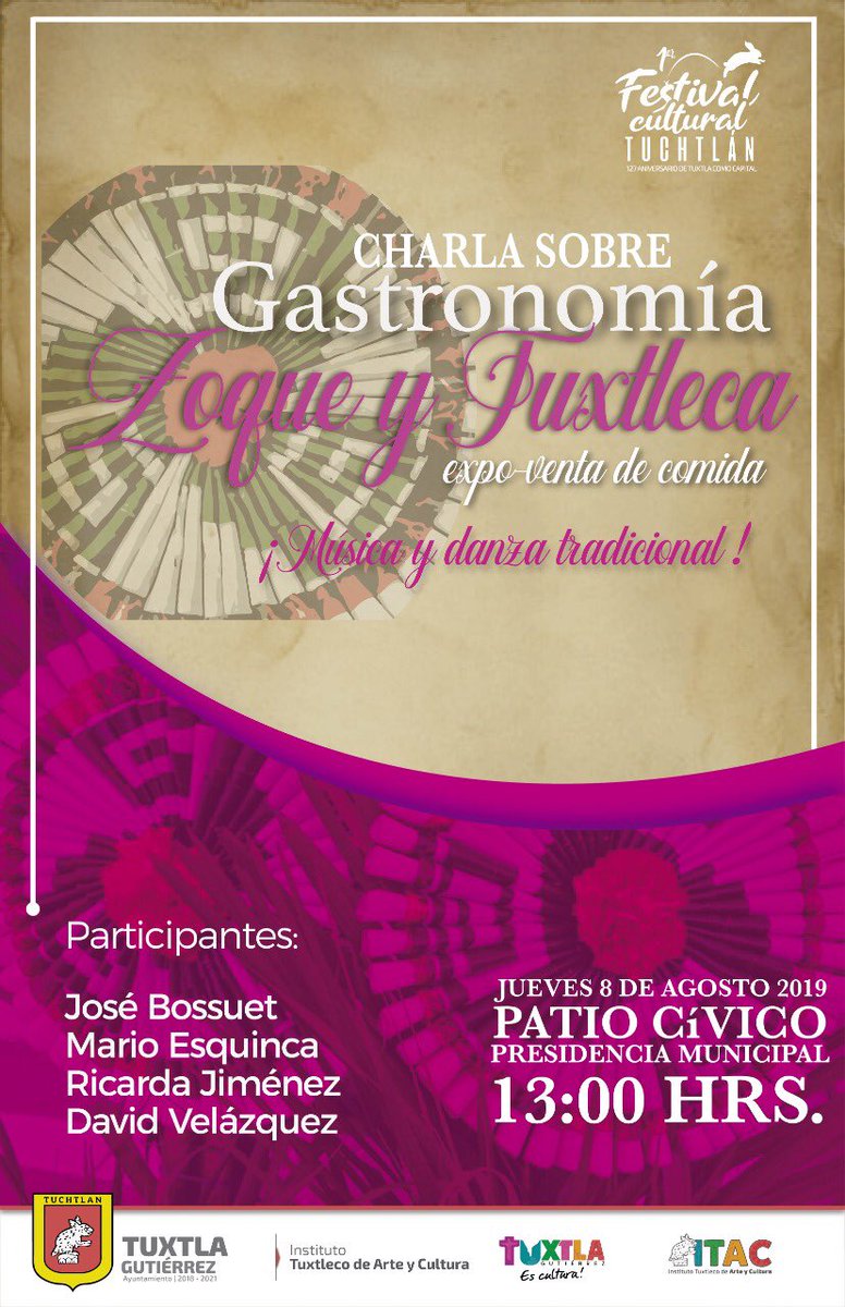chefbossuet's tweet photo. Este próximo #8deagosto los esperamos #patiocivico  #presidenciamunicipal a la 1PM seremos parte del panel de la #charla de #gastronomia #zoque y #tuxtleca dentro del marco del 1er #festivalculturaltuchtlan @TuxtlaCultural #cocinalocal #tuxtlacultural #tuxtlagutierrez #chiapas https://t.co/6hknQlZnGT