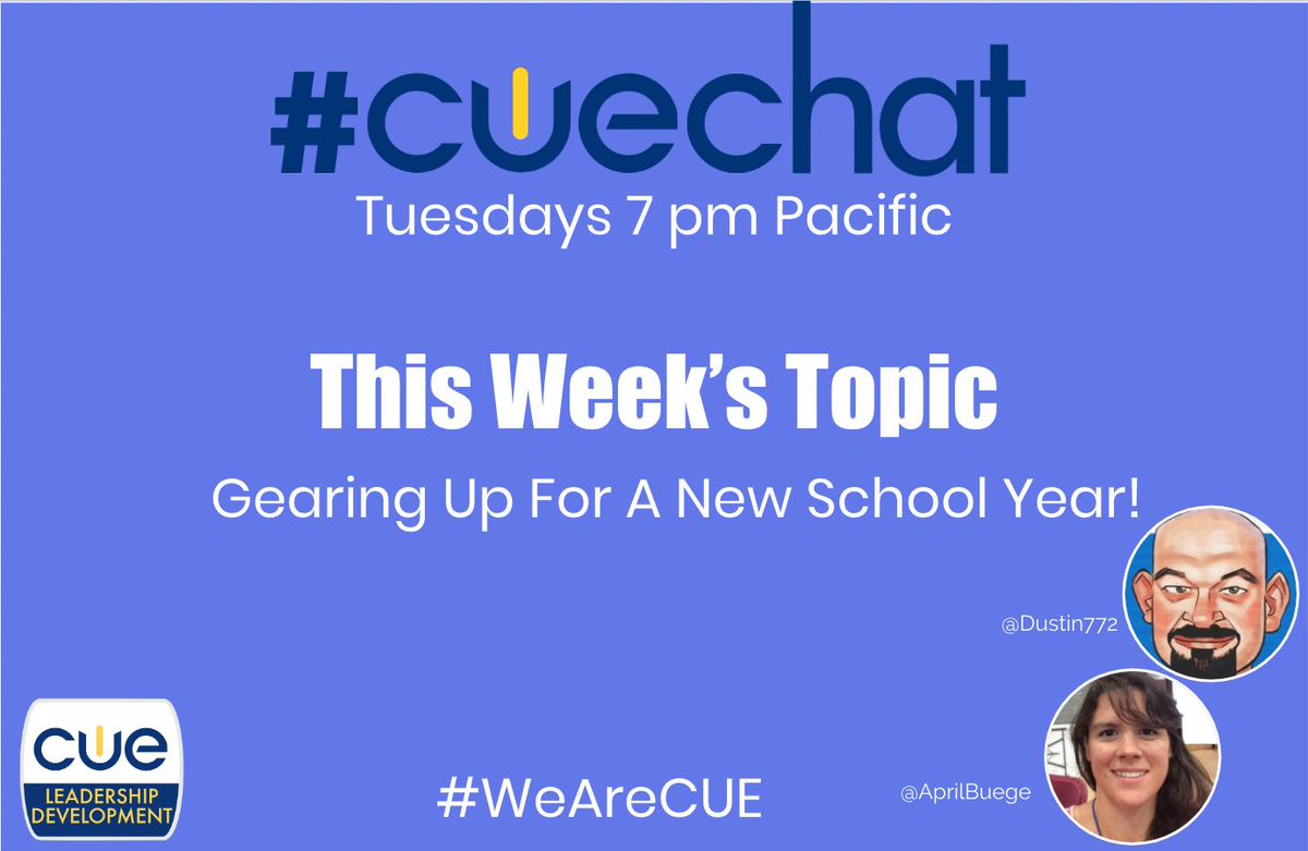 Join us tmrw <a href="/7pm/">Huong Le</a> to share how YOU gear up for the new school year! #cuechat #wearecue @cueinc <a href="/dustin772/">Dustin Ellis (he/him)</a> <a href="/judyblakeney/">judyblakeney (@judyblakeney1 on Threads)</a> <a href="/JasonSeliskar/">Jason Seliskar</a> @jcorippo <a href="/pgilders/">Pam Gildersleeve-Hernandez</a> @PamRabin @ProfeMsVgodinez <a href="/TeachtheTech/">Paul Gordon</a> <a href="/jesush1979/">Jesus Huerta</a> <a href="/jmartinez727/">John Martinez</a> <a href="/kmusixman/">James Kosako</a> <a href="/TechTomBUSD/">Tom Covington</a>
