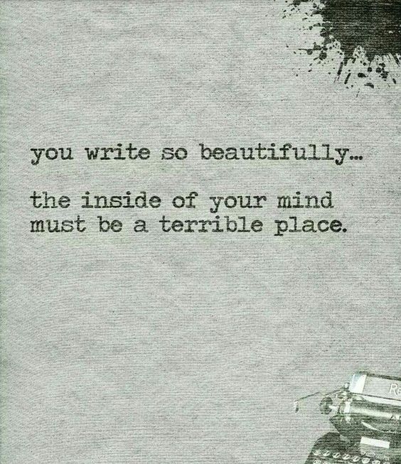 keithebenjamin's tweet photo. You write so beautifully, the inside of your mind must be a terrible place. via https://t.co/GQsysZlFlR #writerslife #amwriting #amreading #boosktagram #blessedtobefree https://t.co/3zw4o4wUeT