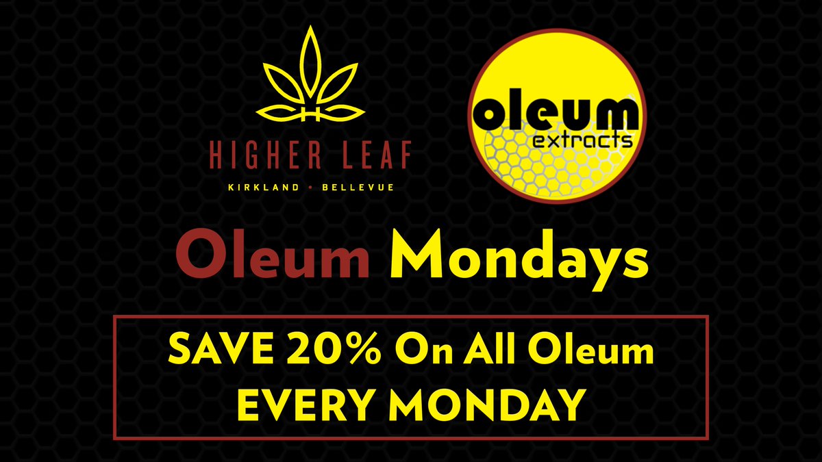 Briansimone_'s tweet photo. Need to re-up on concentrates? 
Today is the day to swing by and snag some @OleumExtracts 🔥🙌
Follow us on IG - higher.leaf

#HigherLeaf #Kirkland #Bellevue #TheEastsidesBestBud #Monday #Oleum #Oil #Deals #August #i502 #Fire #Lit https://t.co/dQuLTcCduW