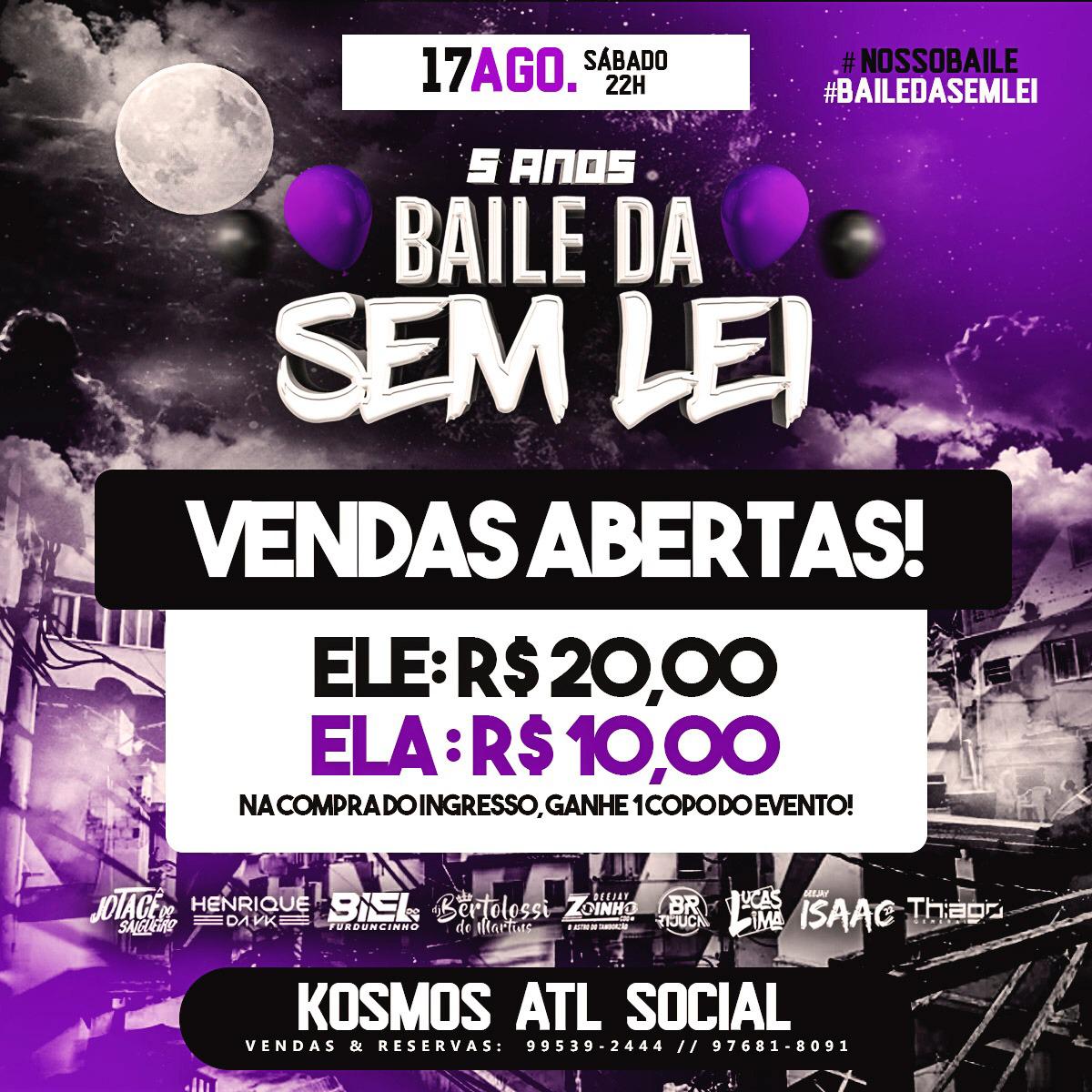drideboas's tweet photo. 🎟️INGRESSOS DA SEM LEI A VENDA! 🎟️

• MASC.: $20,00 
° FEMIN.: $10,00 

(NA COMPRA DO INGRESSO GANHA 1 COPO MAGNÍFICO 🥤)

📲CHAMA NA DM OU WPP 990964734
#BaileDaSemLei https://t.co/21xRZuBbBT