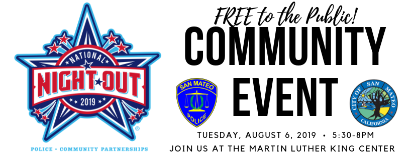 SanMateoPD's tweet photo. Join us tomorrow (8/6) evening (5:30-8pm) at the King Center (725 Monte Diablo Ave.) for our #NationalNightOut public event. Come out and support our police-community partnership on America's Night Out Against Crime! Resources, raffles, music, food &amp; fun! https://t.co/z4MCeJeDYi