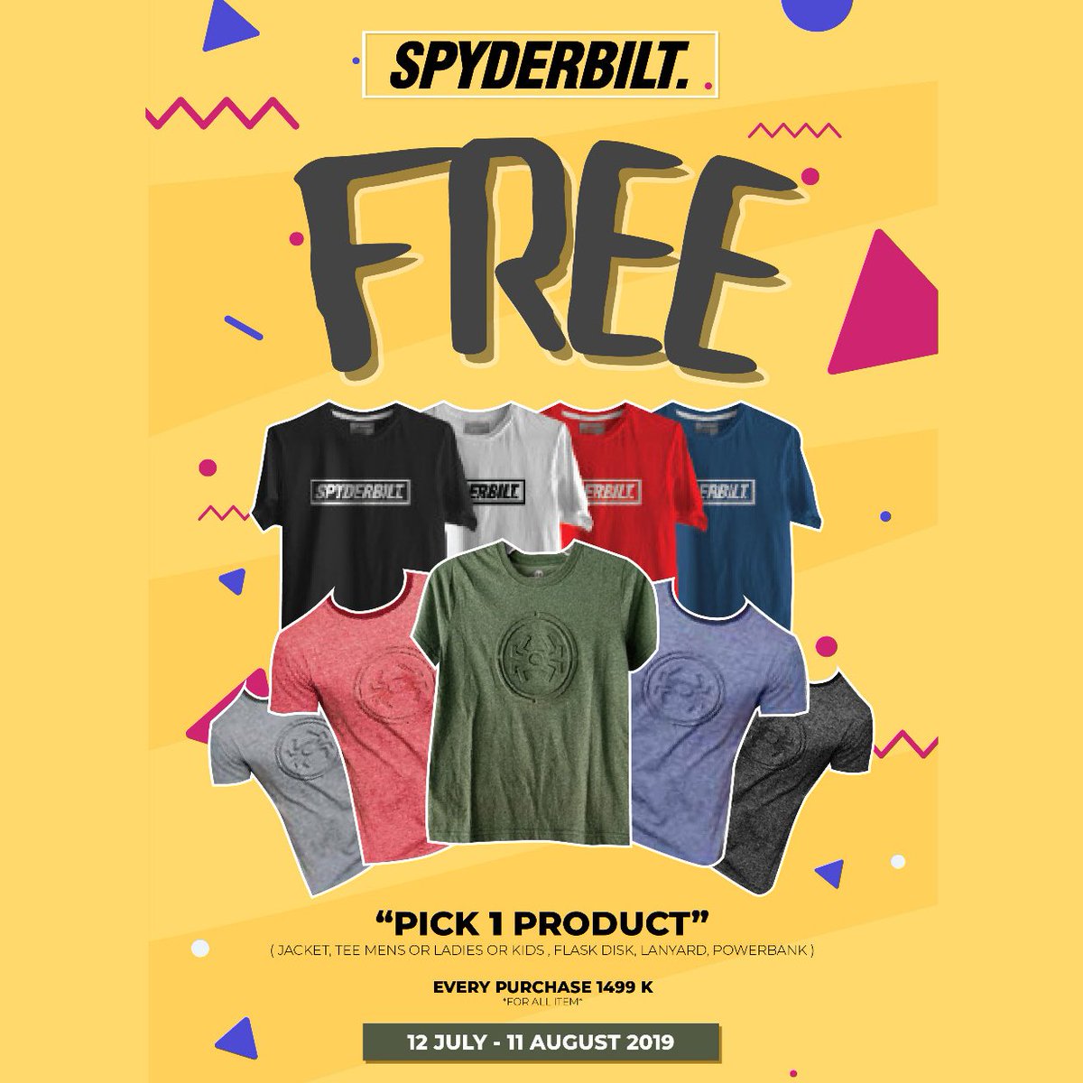 PROMO SPECIAL GIFT SPYDERBILT
Periode : 12 Juli - 11Agustus 2019
*Every purchase of all Spyderbilt items (normal items) with a minimum transaction of 1.499K in one note, will get 1 pcs free gift selected item
*Customer can choose Free Gift, according to the inventory in the store