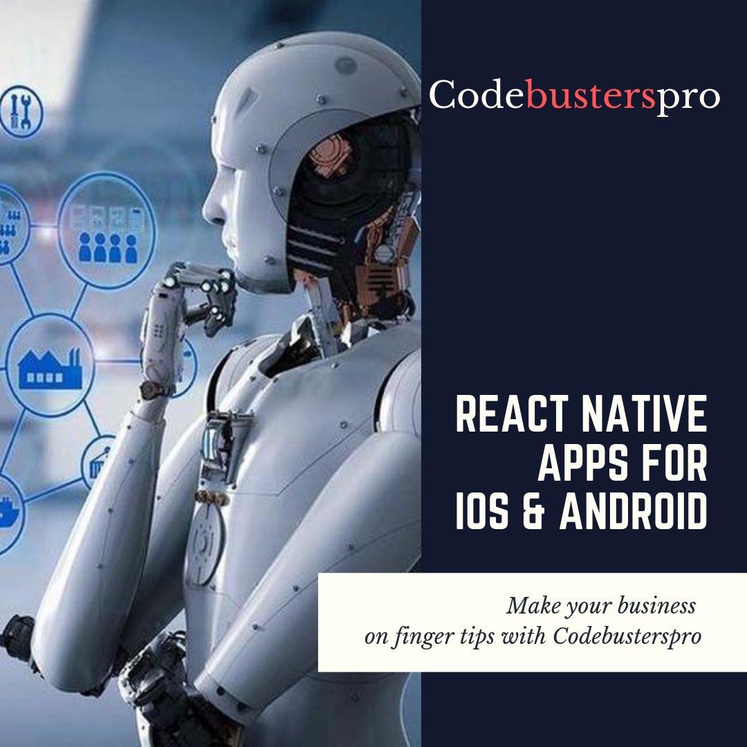 codebusterspro's tweet image. Make your business digitalised on your finger tips with Codebusterspro. We offer development of React Native Applications . #codebusterspro #reactnativeapps #appdevelopment #iosdevelopment #androiddevelopment #mobileapps #webapps #nativeapps #androidandios #fintech #usa #uk #au