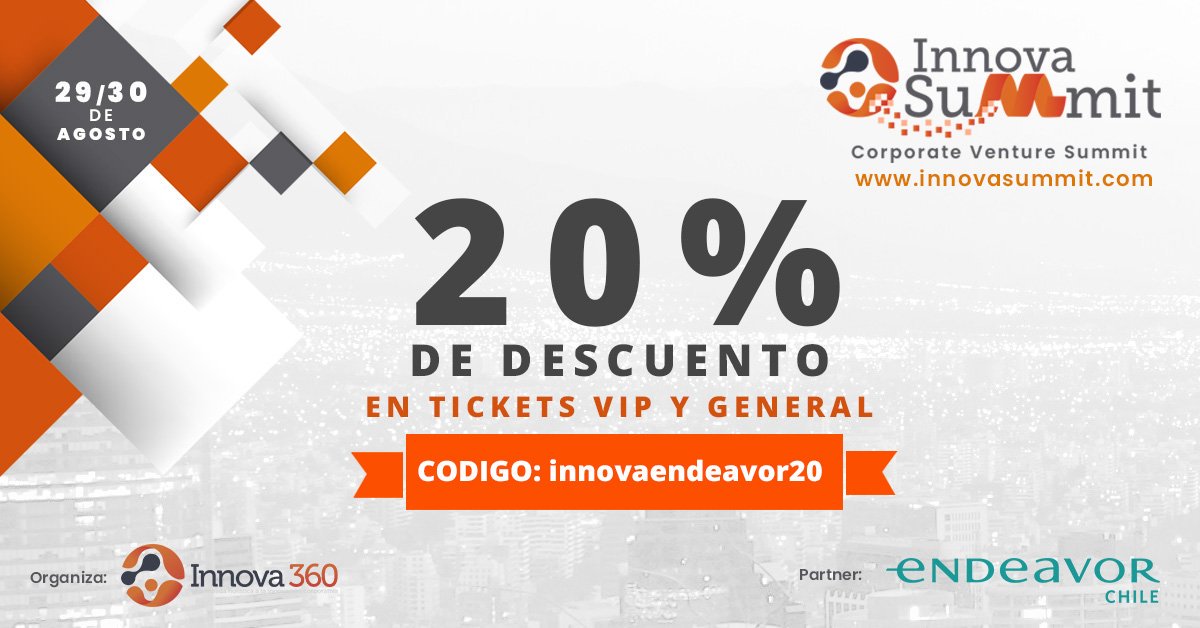 endeavorchile's tweet photo. #Innovasummit2019 No te pierdas el encuentro que busca llevar a Chile a otro nivel en materia de #CorporateVenturing y #CVC. +60 speakers, +100 empresas, 5 #salones de #innovación, #fondosdeinversión y grandes corporaciones. Obtén tu ticket con 20% dcto. https://t.co/CuTiwZ0gMy https://t.co/QFpjySVVdW