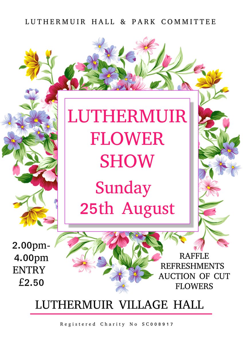 Next event in the Hall is the Flower Show on 25th Aug. Stay till the end for some stunning bargains in the flower auction!