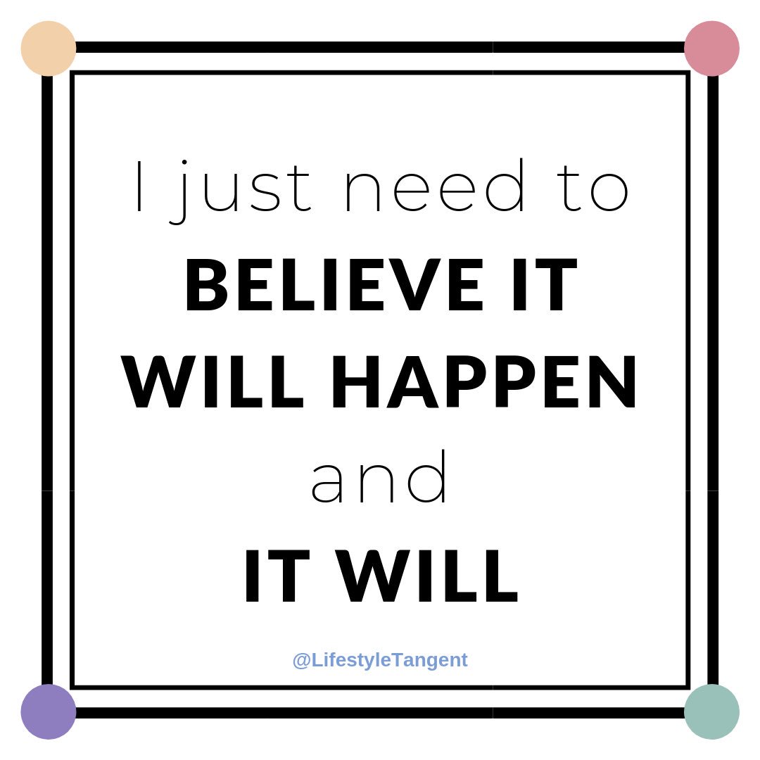 DreaCreative's tweet photo. Believe it will happen and it will. 

#lawofattraction https://t.co/USHSSHA19a