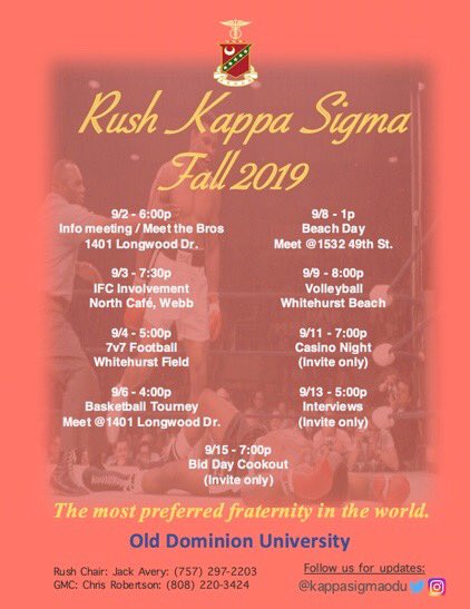 KappaSigmaODU's tweet photo. Proudly introducing our Fall 2019 Rush schedule! We welcome you to rush the worlds most preferred fraternity to better yourself as a man and student. Leave your legacy and meet the brothers of Kappa Sigma! 

#ODU21 #ODU22 #ODU23 https://t.co/JVgqUlma0K