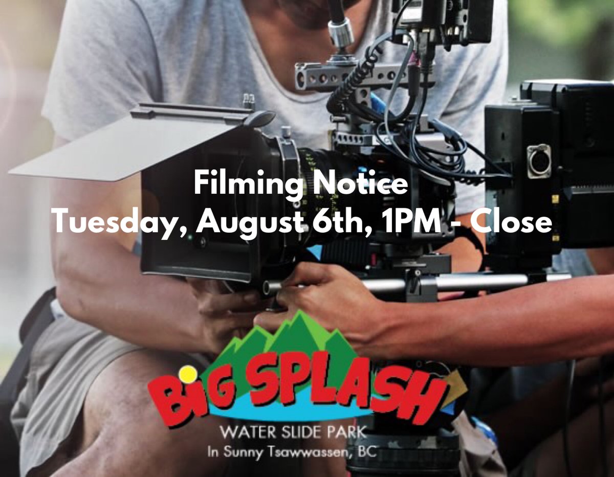 BigsplashPark's tweet photo. **Filming Notice** 🎥Tuesday, August 6, 1PM - Close. During the #filming of a motion picture - Admission Rate for this period will be $10+Tax with some restricted access to some of the water park amenities.  For water park map of restrictions, please click https://t.co/ANv5myYPCa https://t.co/Sbx7RsWXFZ