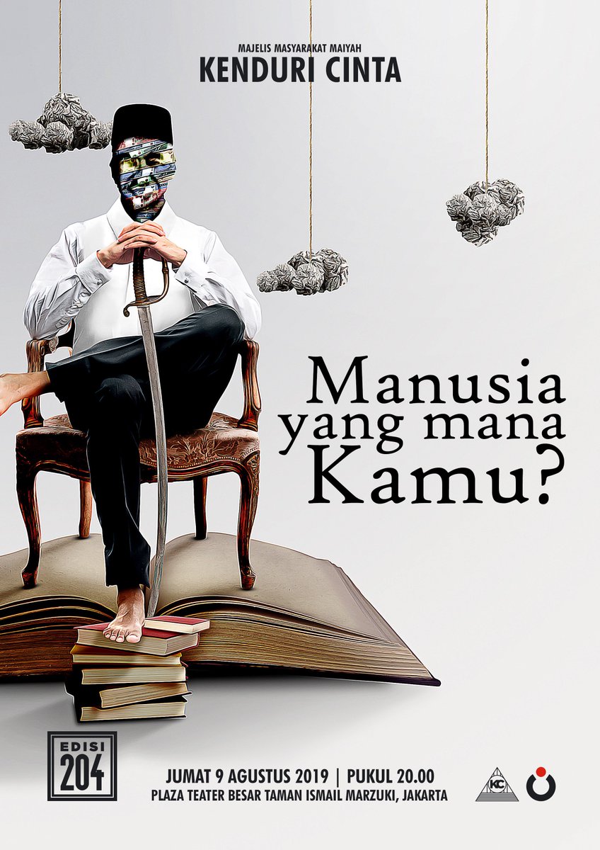 kenduricinta's tweet photo. Majelis Masyarakat Maiyah: KENDURI CINTA | MANUSIA YANG MANA KAMU? | 9 Agustus 2019, 20.00 WIB | Plaza Teater Besar Taman Ismail Marzuki, Jl. Cikini Raya No. 73, Jakarta #KCAgustus https://t.co/Di4kghDiLK